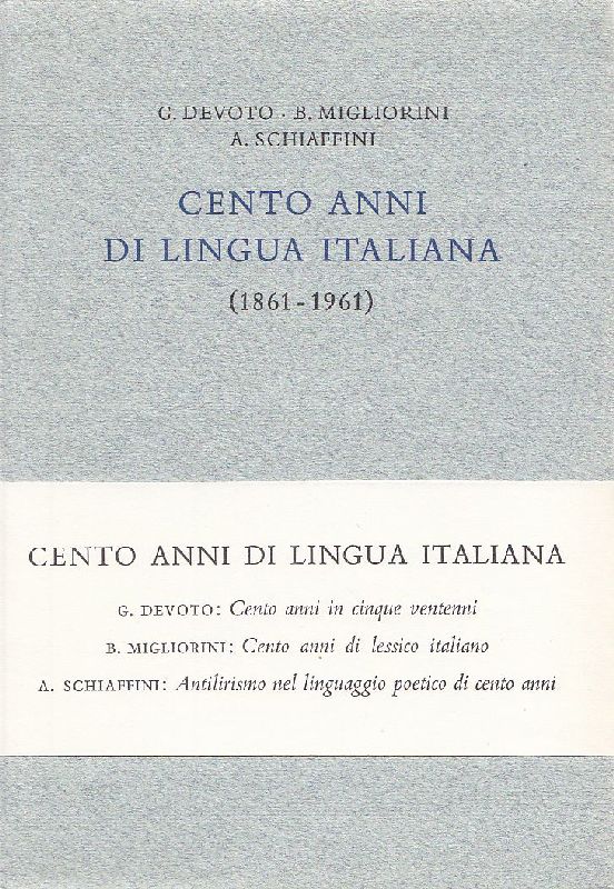 Cento anni di lingua italiana (1861-1961)