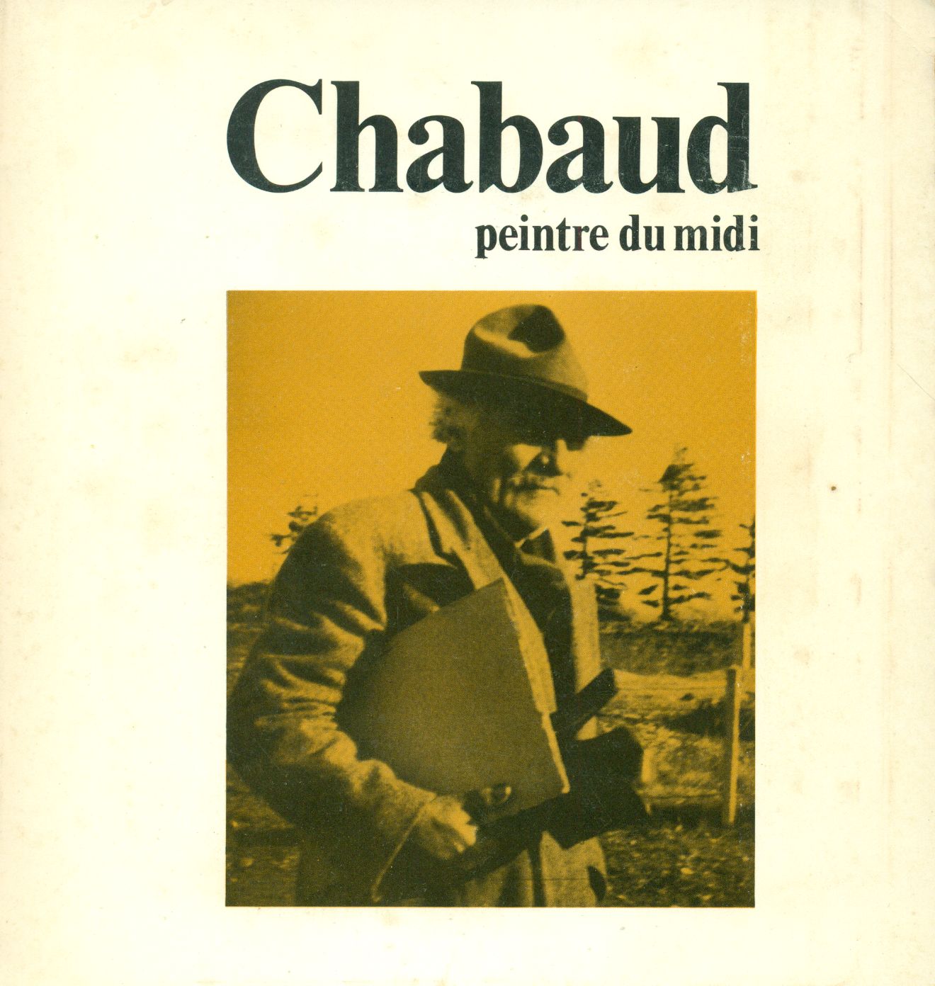 Chabaud peintre du midi