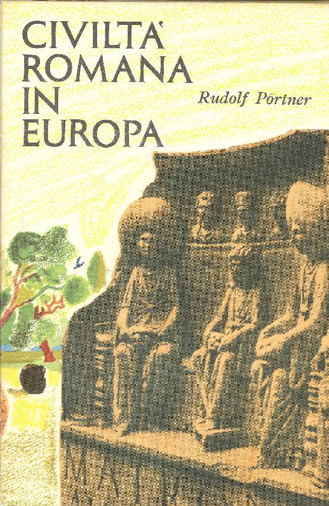 Civiltà romana in Europa. Dal Reno al Danubio