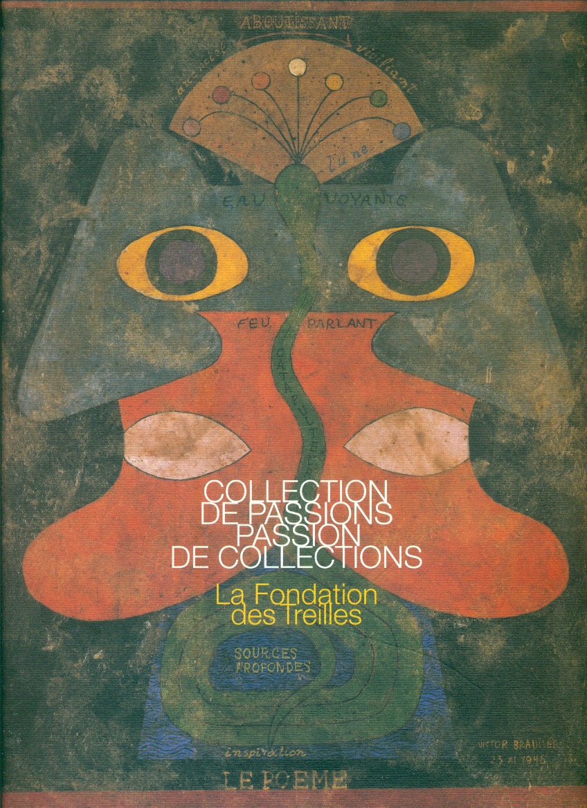 Collection de passions, passion de collections. La Fondation des Treilles