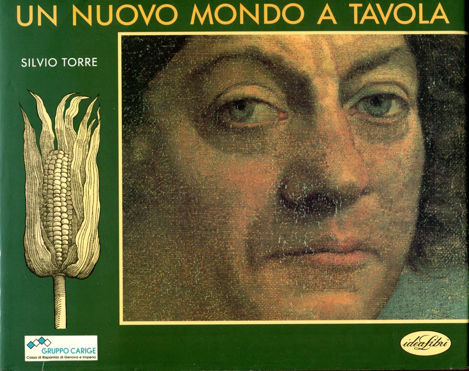 Colombo un nuovo mondo a tavola