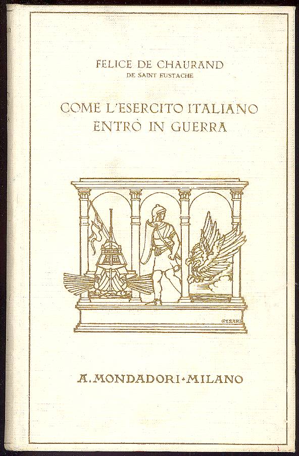 Come l&amp;#39;esercito italiano entrò in guerra