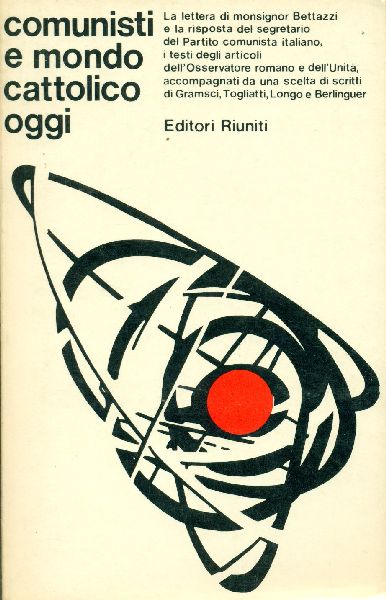 Comunisti e mondo cattolico oggi