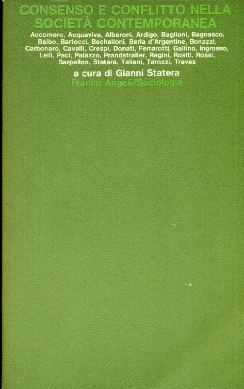 Consenso e conflitto nella società contemporanea