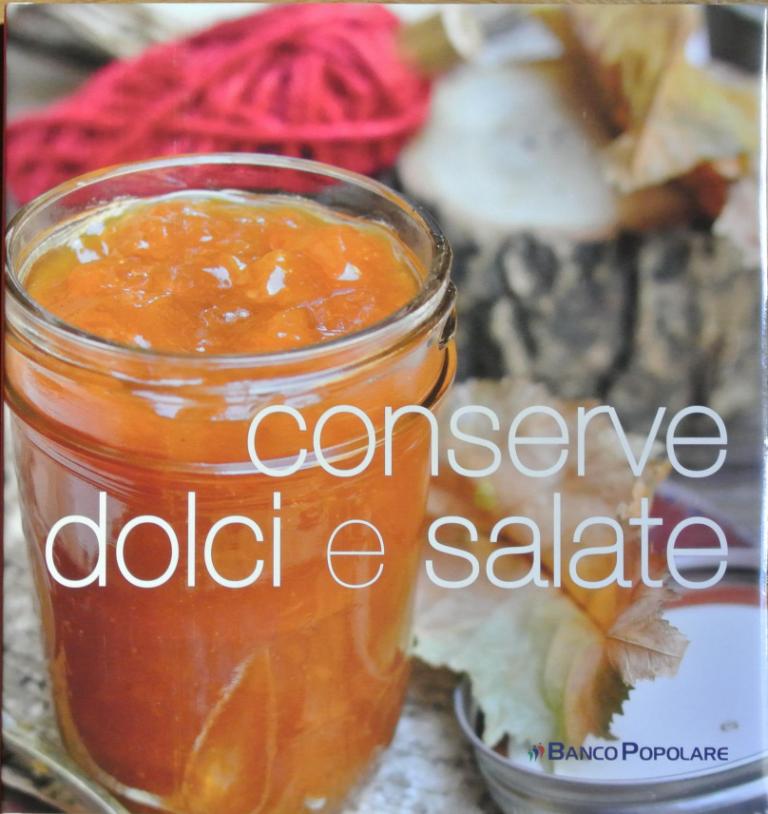 Conserve dolci e salate