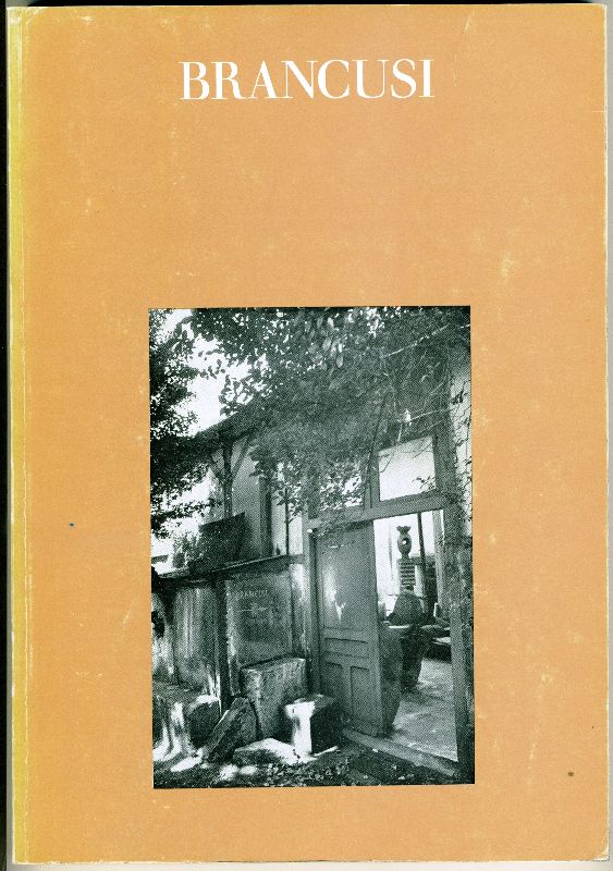 Constantin Brancusi 1876-1957. A Retrospective Exhibition