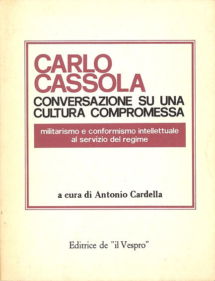 Conversazione su una cultura compromessa