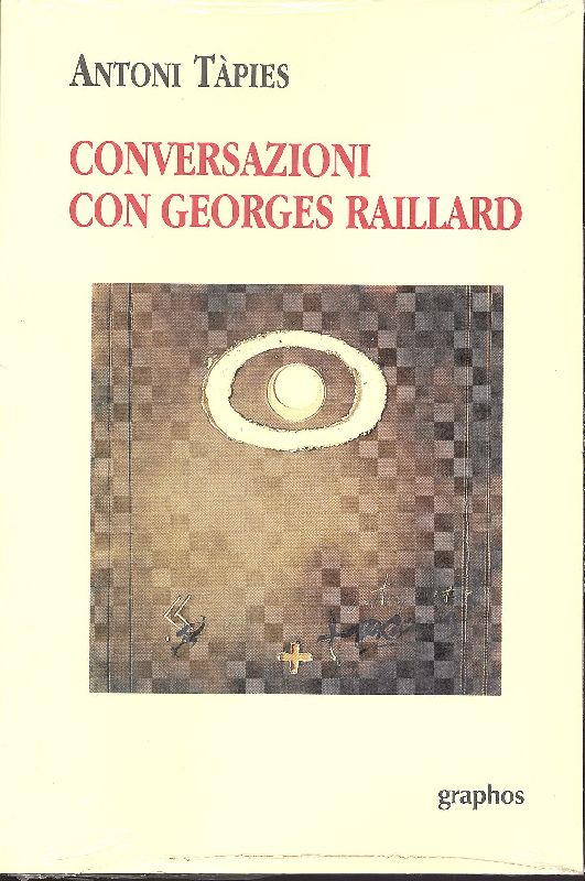 Conversazioni con Georges Raillard