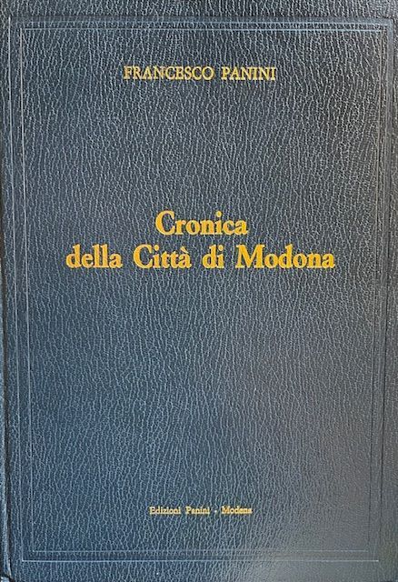 Cronica della Città di Modona
