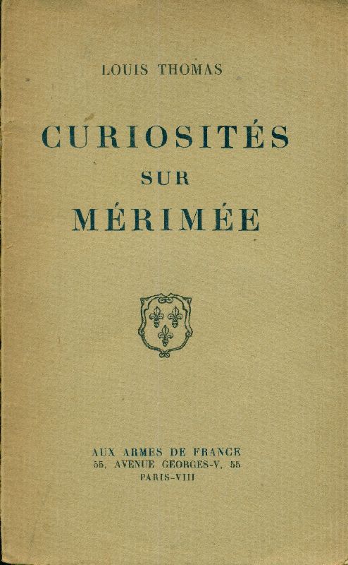 Curiosités sur Mérimée
