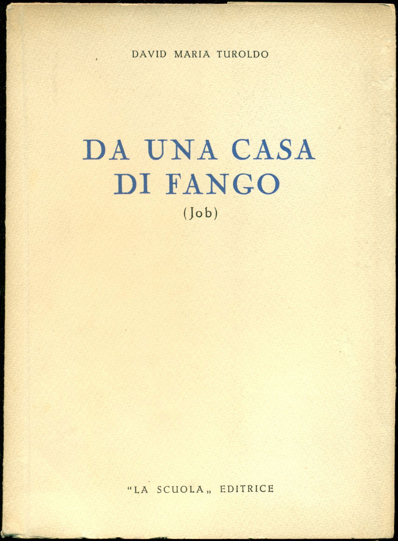 Da una casa di fango (Job)
