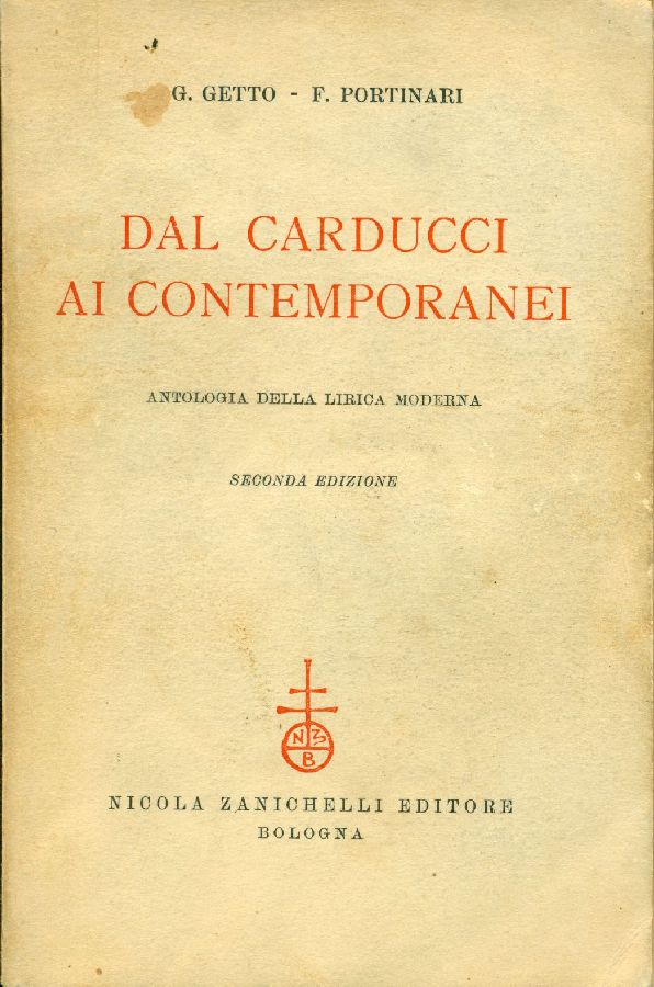 Dal Carducci ai contemporanei. Antologia della lirica moderna