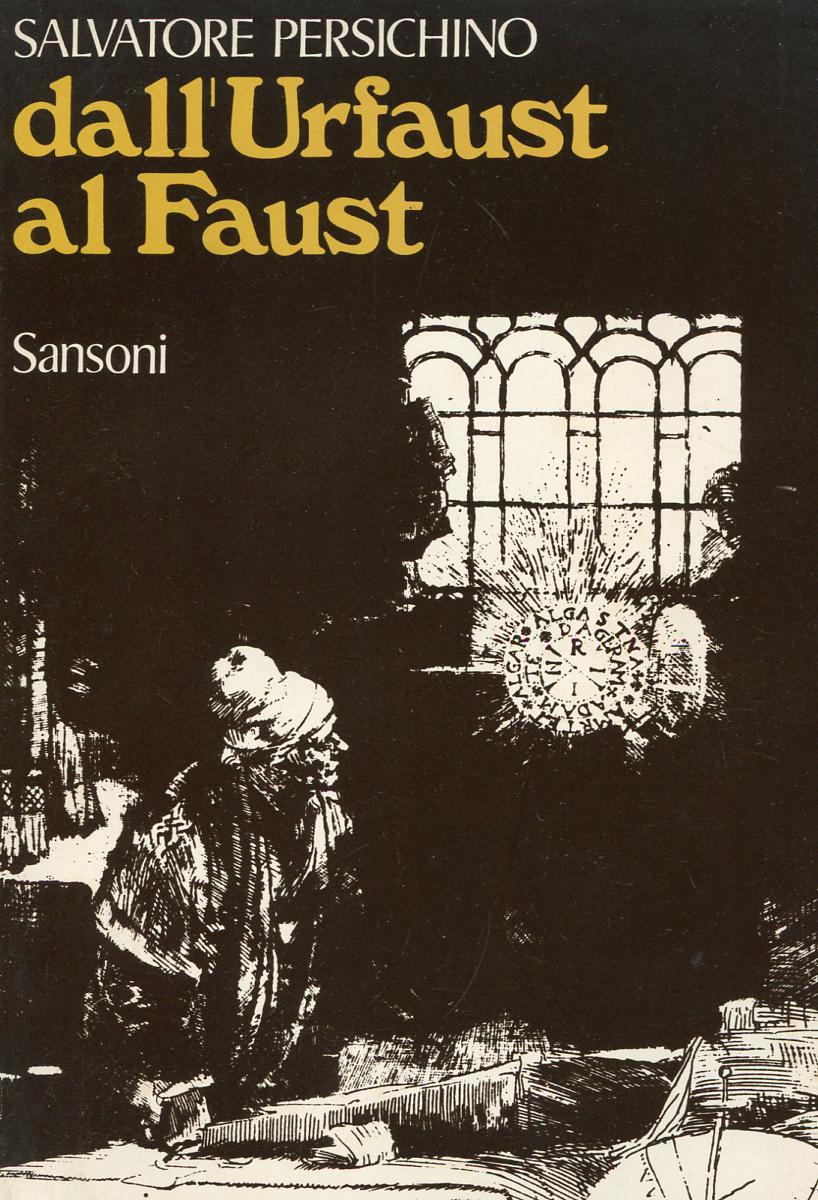 Dall'Urfaust al Faust