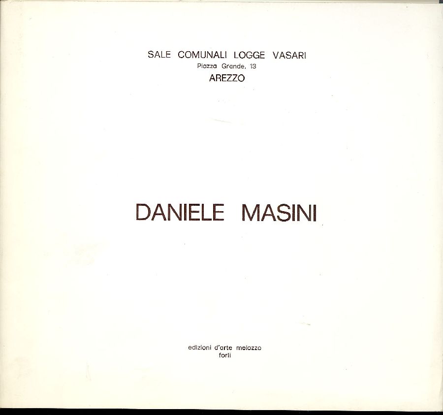 Daniele Masini. Selezione di opere 1979-1988
