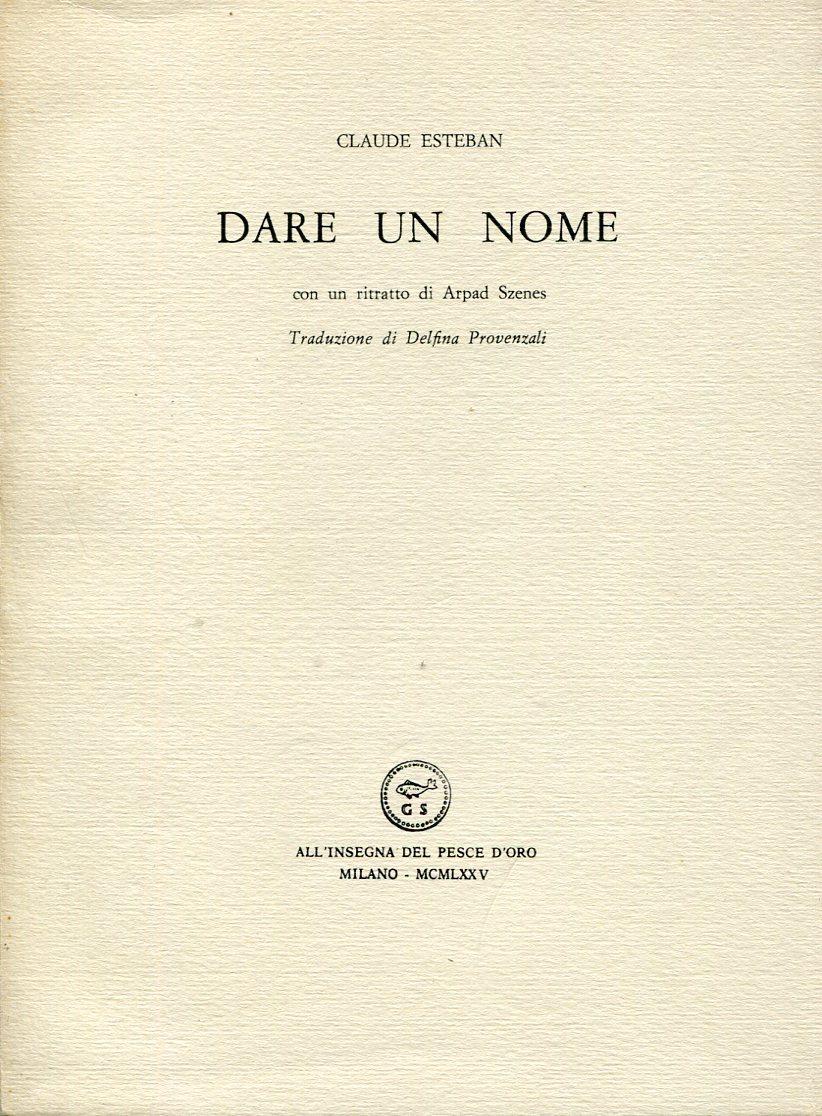 Dare un nome