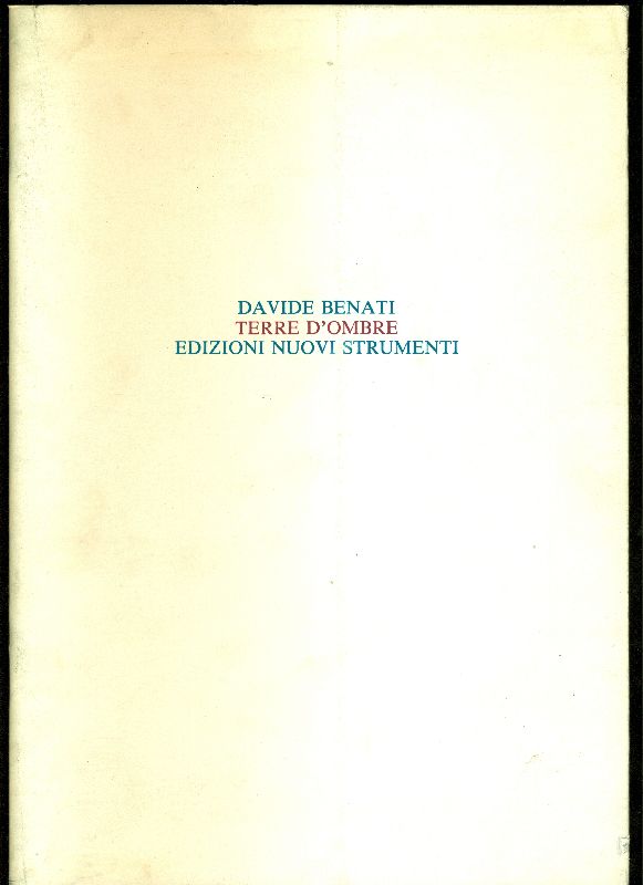 Davide Benati. Terre d'ombre
