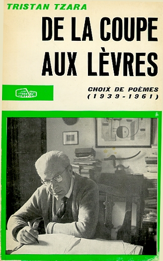De la coupe aux lèvres Choix de poèmes (1939-1961)