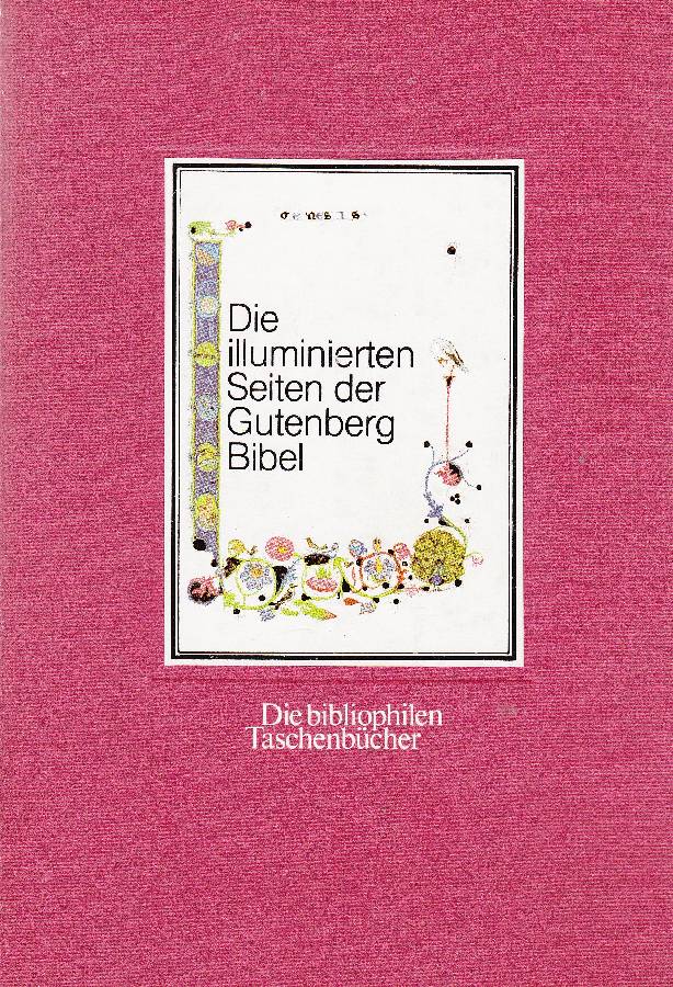 Die illuminierten Seiten der Gutenberg Bibel