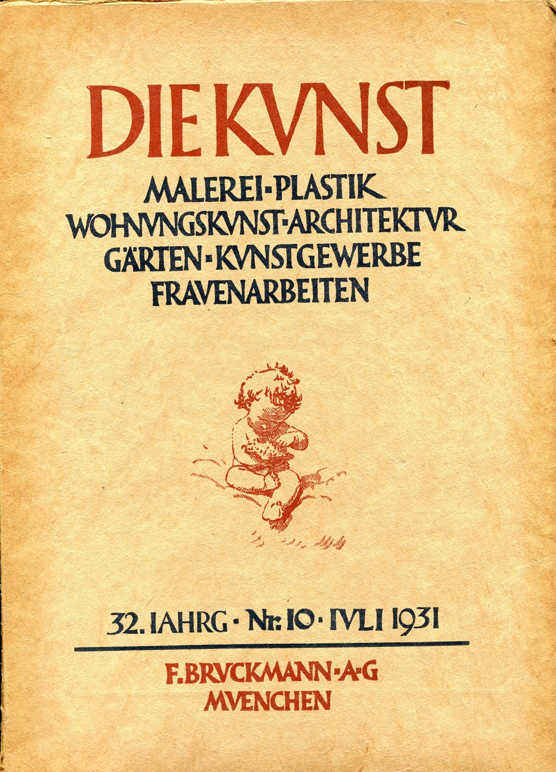 DIE KUNST. Malerei - Plastik - Wohnungskunst - Architektur Garten …