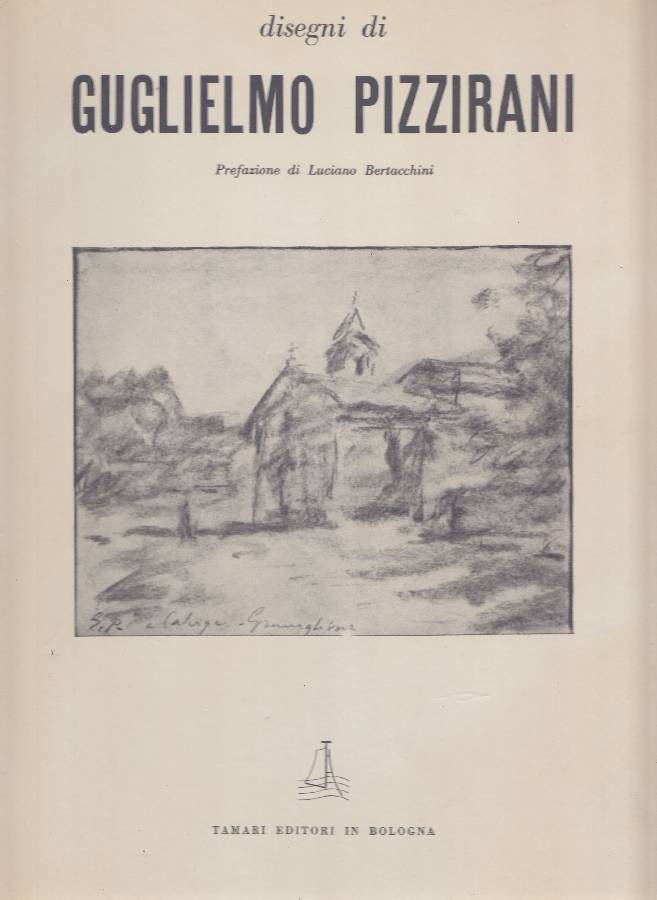 Disegni di Guglielmo Pizzirani