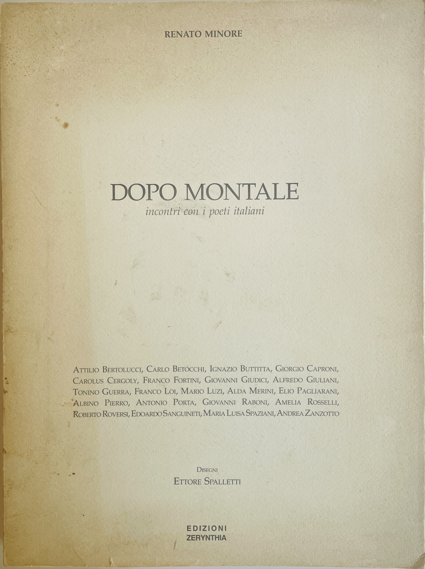 Dopo Montale. Incontri con i poeti italiani