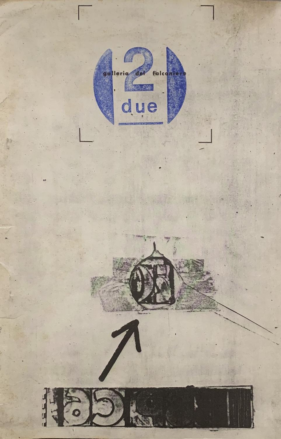 Due. Note dalla Galleria del Falconiere. Numero Unico