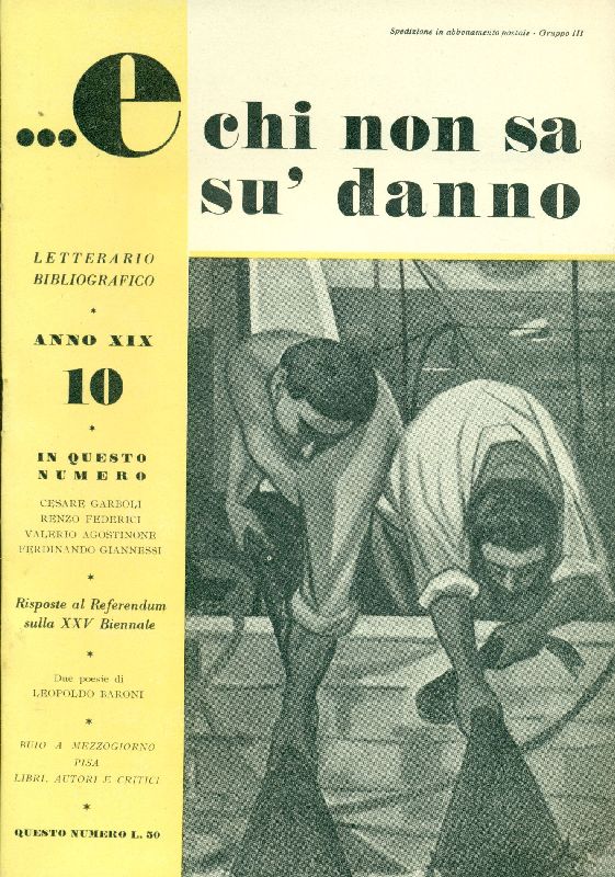 E chi non sa su&amp;#39; danno. Ottobre 1950, Anno XIX, …