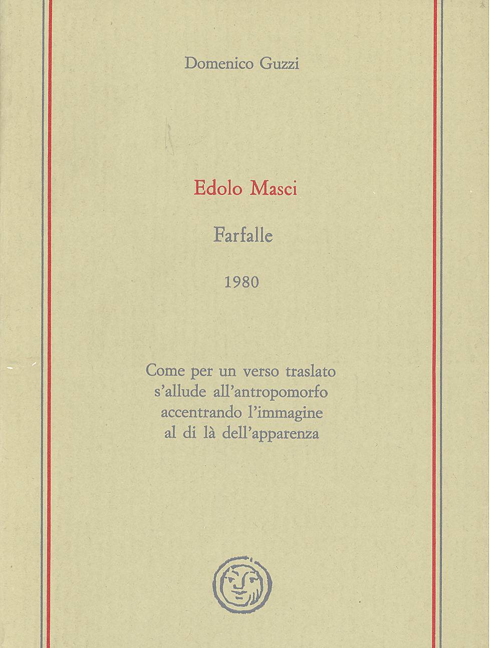 Edolo Masci. Farfalle 1980