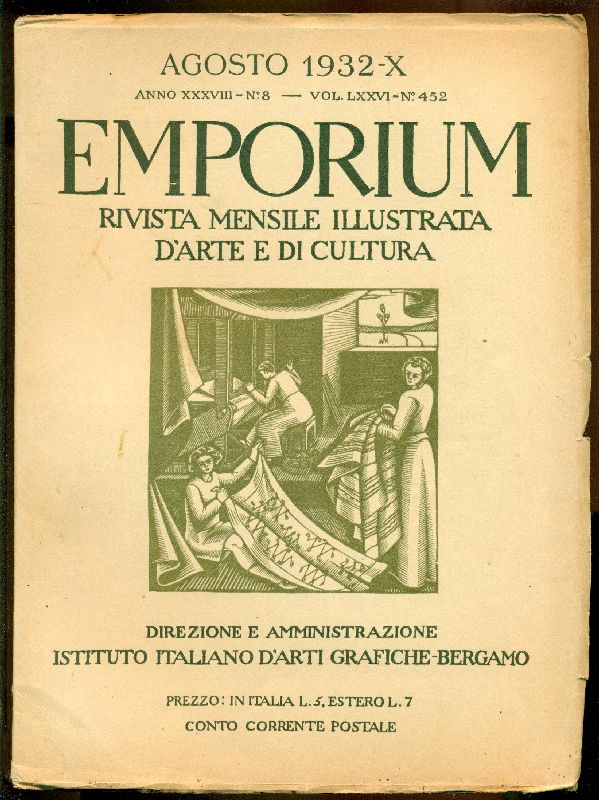 Emporium. Agosto 1932, Volume LXXVI, N. 452 - Anno XXXVIII, …