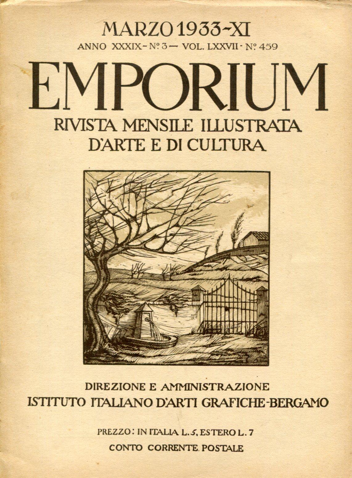 Emporium. Marzo 1933, Volume LXXVII, N. 459 - Anno XXXIX, …