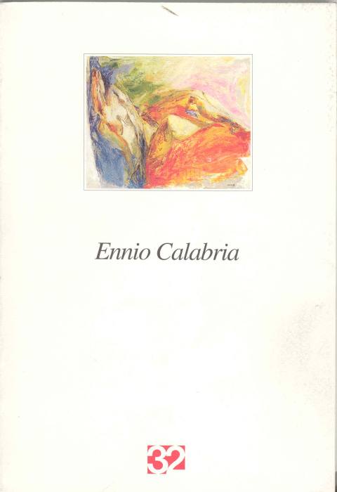 Ennio Calabria. Sintassi dell&amp;#39;acqua. Dipinti e pastelli 1992-98