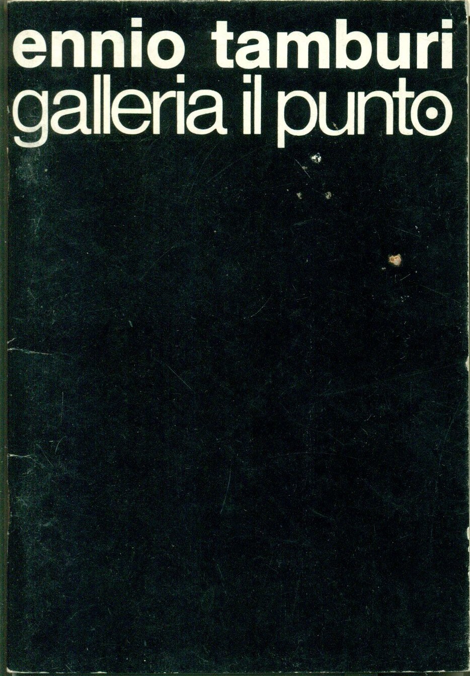 Ennio Tamburi, Galleria Il Punto 1973