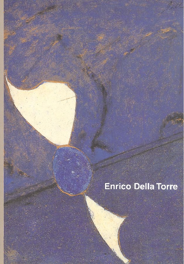 Enrico Della Torre. Dipinti e incisioni dalle collezioni private cremonesi