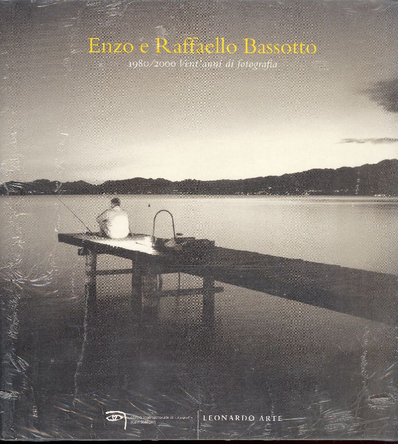 Enzo e Raffaello Bassotto. 1980/2000 Vent'anni di fotografia