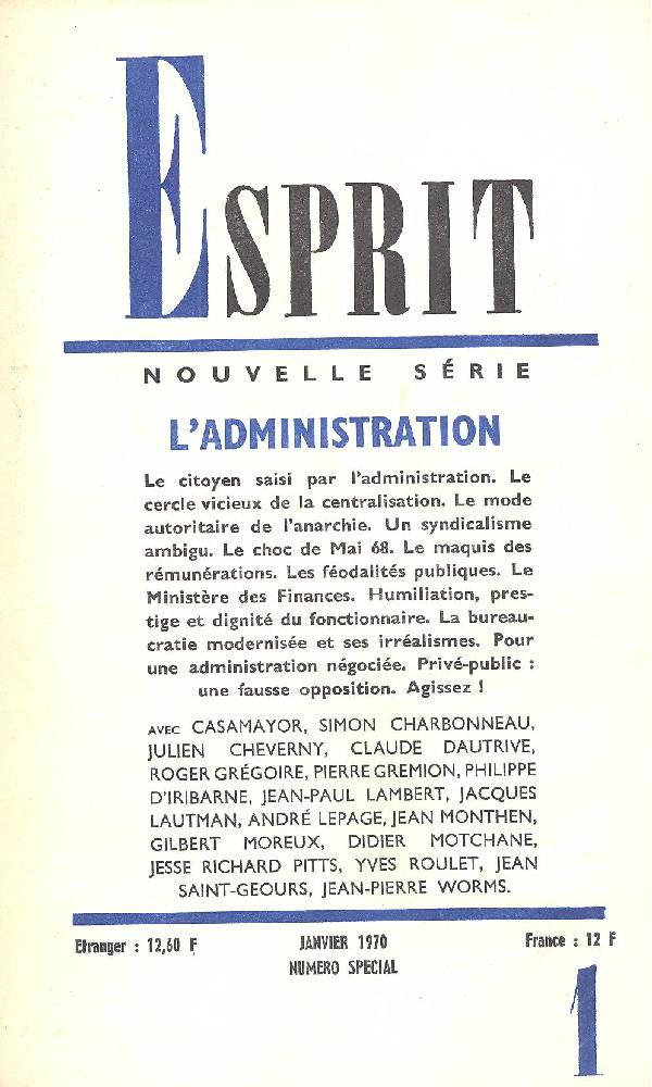 Esprit. Janvier 1970. Numero Special. L&amp;#39;administration