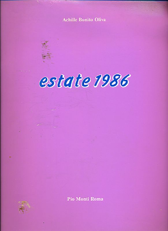 Estate 1986. L&amp;#39;inganno nell'arte