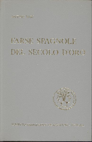 Farse Spagnole del Secolo d'Oro