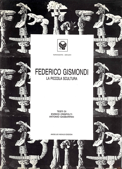 Federico Gismondi. La piccola scultura