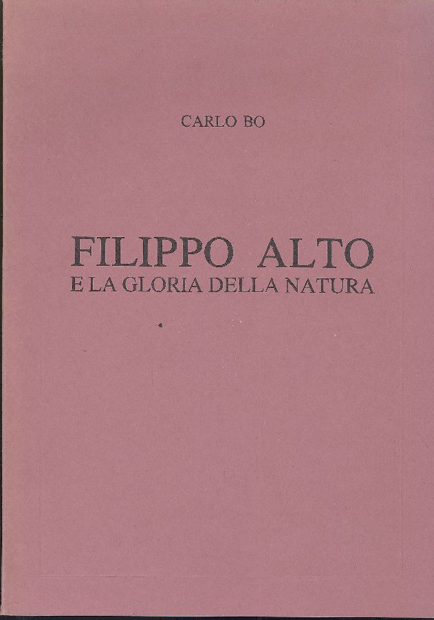 Filippo Alto e la gloria della natura