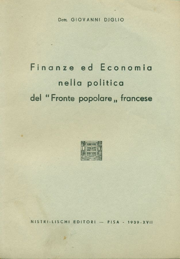 Finanze ed economia nella politica del &amp;#39;&amp;#39;Fronte popolare&amp;#39;&amp;#39; francese