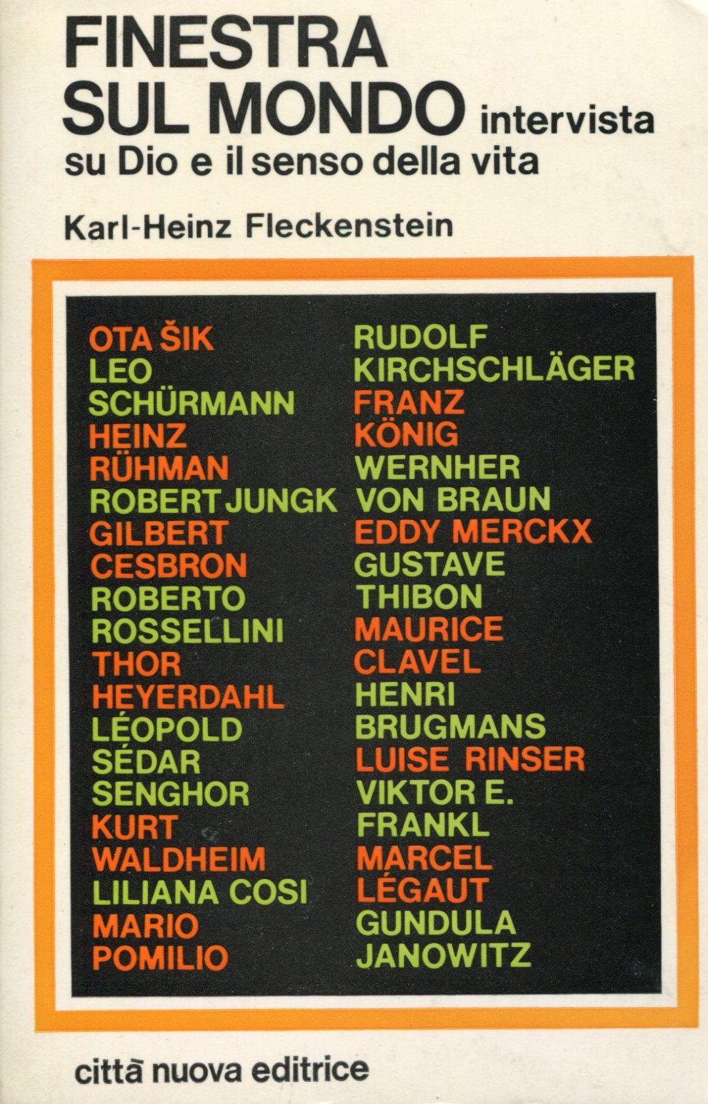 Finestra sul mondo. Intervista su Dio e il senso della …