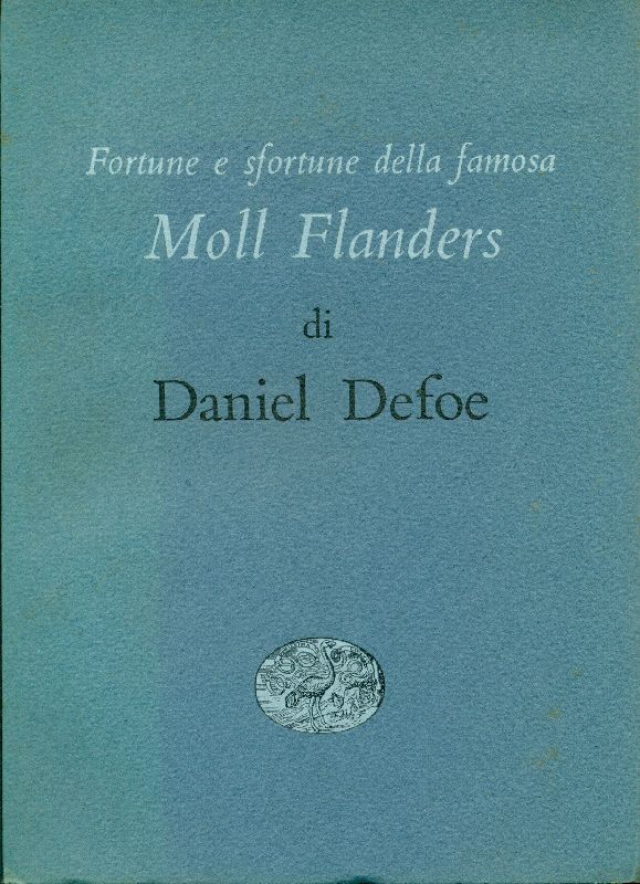Fortune e sfortune della famosa Moll Flanders