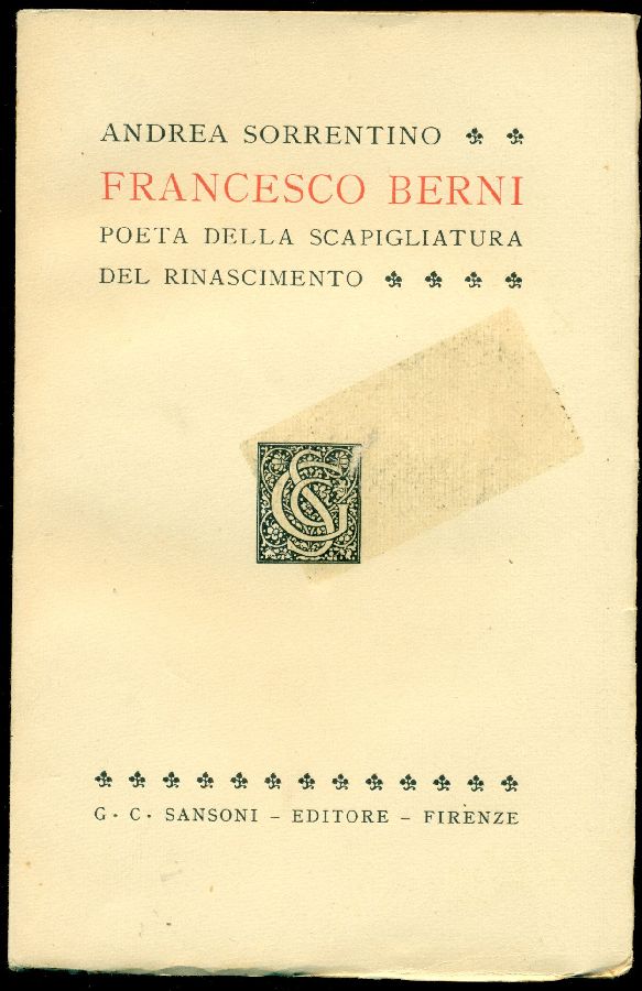 Francesco Berni poeta della scapigliatura del Rinascimento