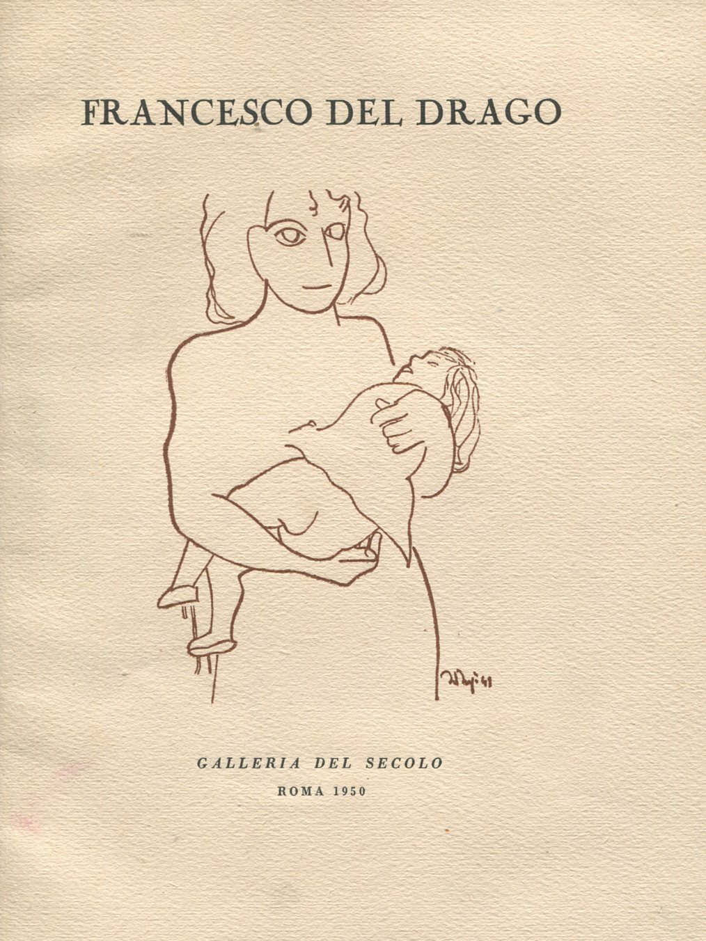 Francesco Del Drago. Galleria del Secolo 1950