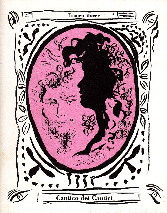 Franco Murer. Cantico dei Cantici