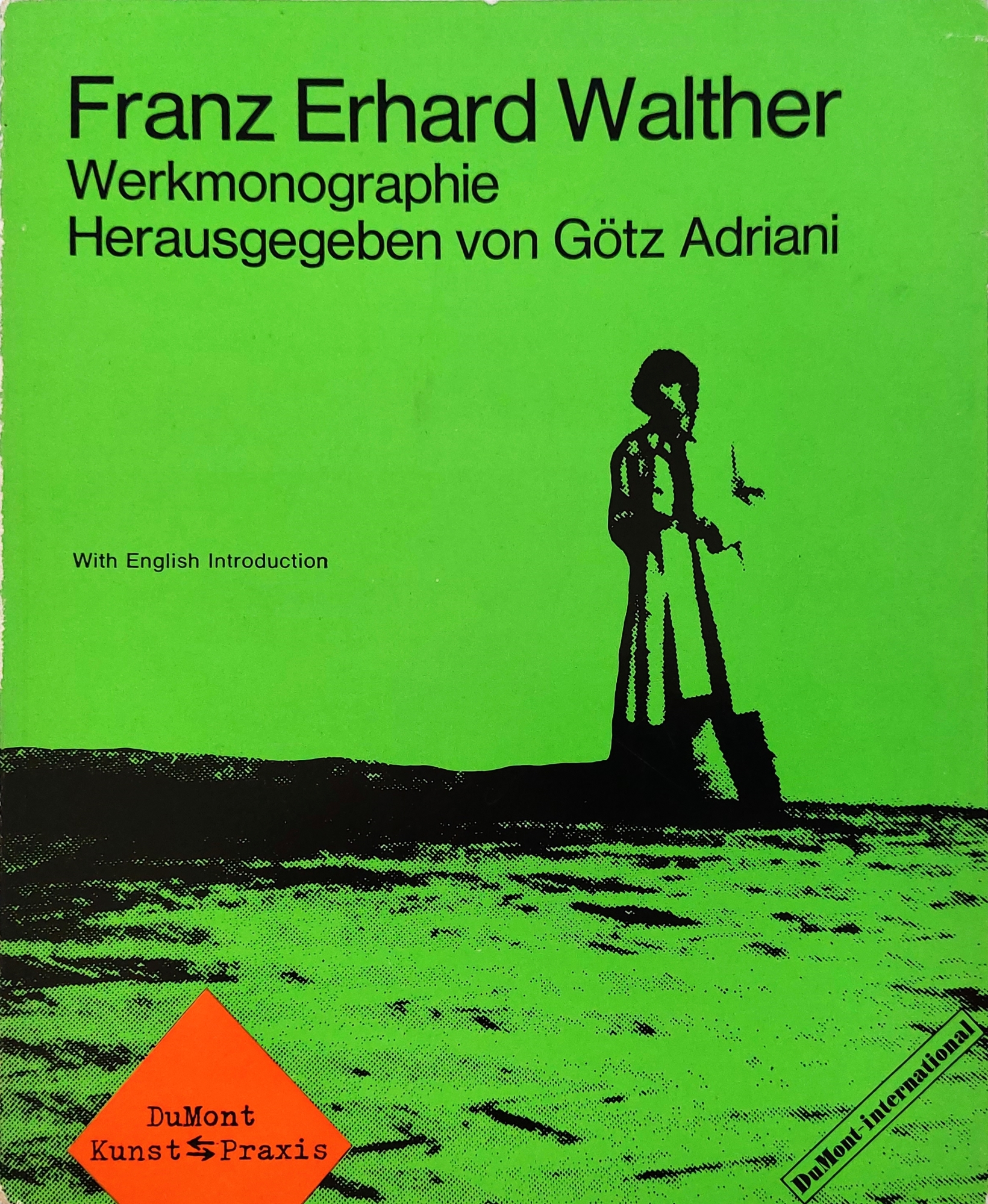 Franz Erhard Walther. Arbeiten 1955-1963
