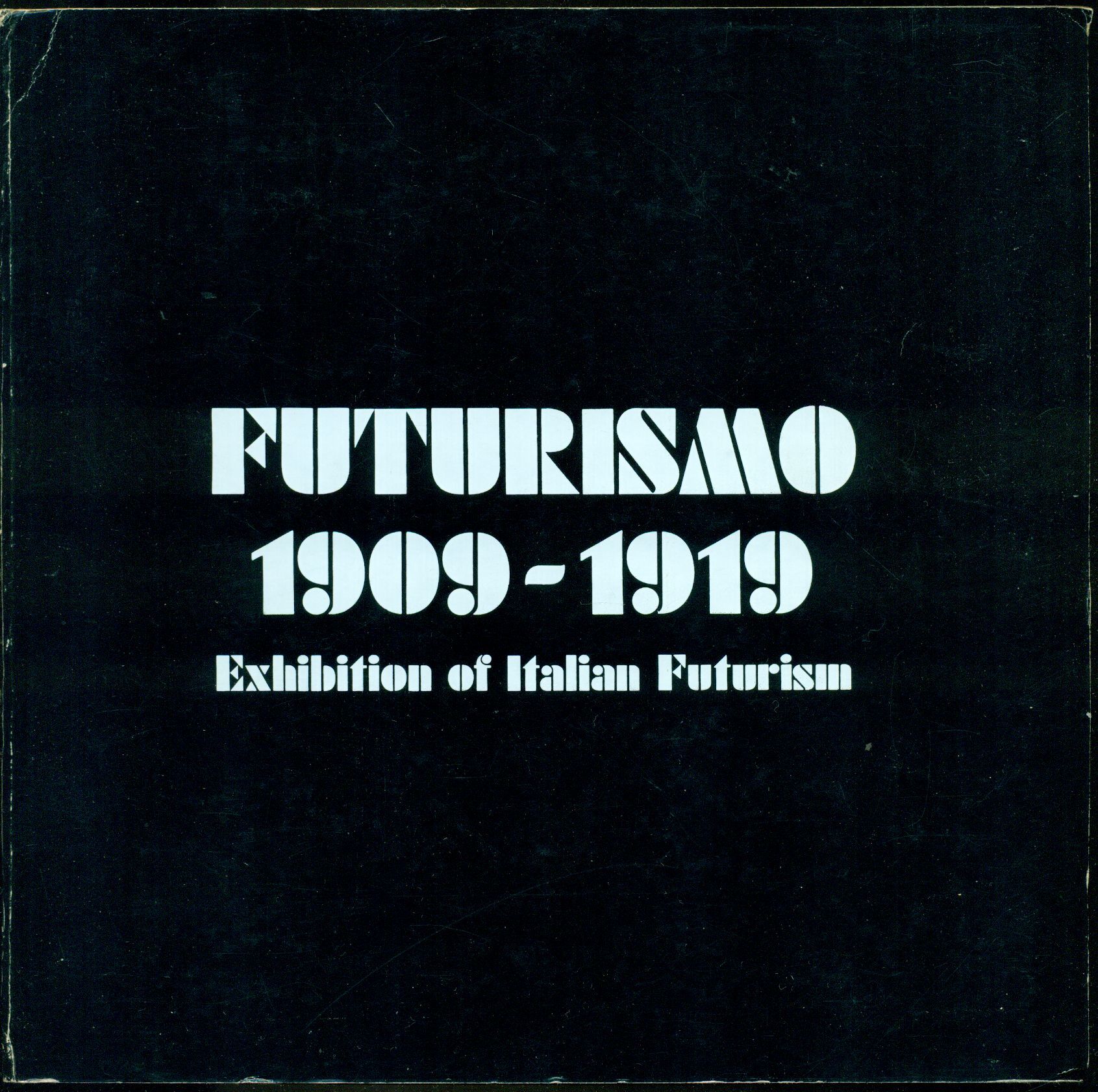 Futurismo 1909 - 1919. Exhibition of italian Futurism