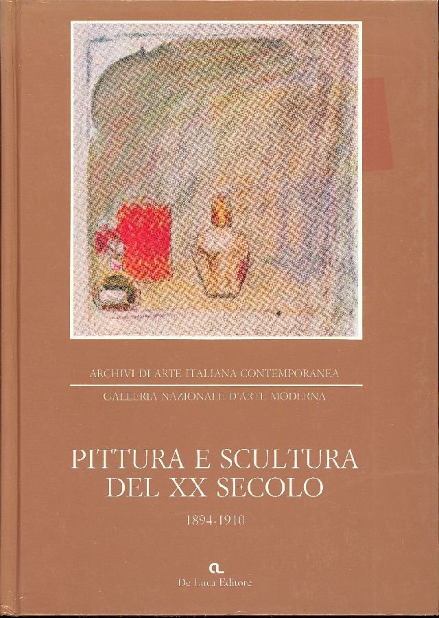 Galleria Nazionale d&amp;#39;Arte Moderna. Pittura e scultura del XX secolo …