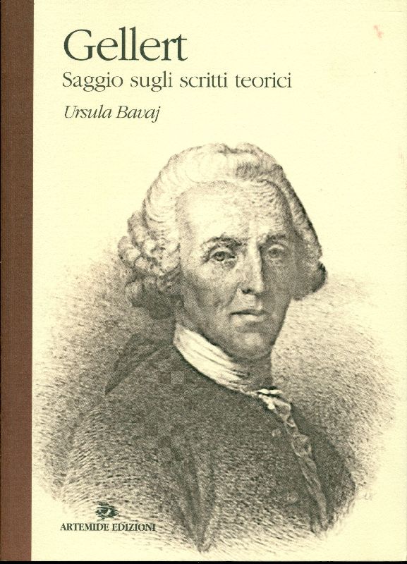 Gellert. Saggio sugli scritti teorici