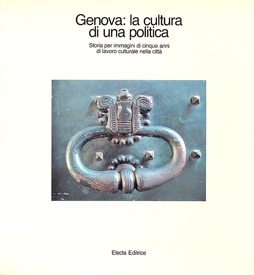 Genova: la cultura di una politica